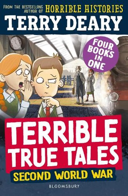 Terrible True Tales: Second World War, Terry Deary - Paperback - 9781801997584