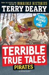 Terrible True Tales: Pirates - Terry Deary - 9781801998475