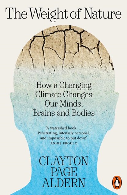The Weight of Nature, Clayton Aldern - Paperback - 9781802061109