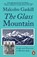 The Glass Mountain, Malcolm Gaskill - Paperback - 9781802062014