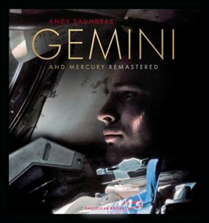 Gemini and Mercury Remastered, Andy Saunders - Ebook - 9781802062854