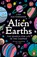 Alien Earths, Lisa Kaltenegger - Paperback - 9781802064919