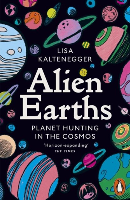 Alien Earths, Lisa Kaltenegger - Paperback - 9781802064919