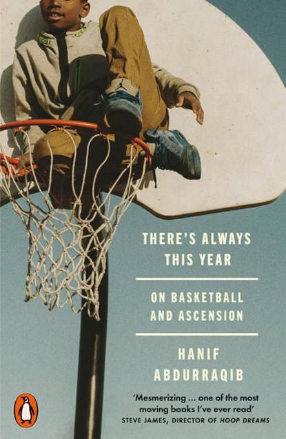 There's Always This Year, Hanif Abdurraqib - Paperback - 9781802065824