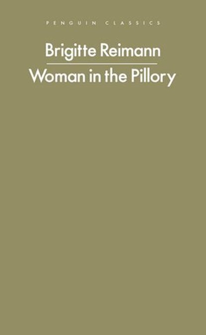 Woman in the Pillory, Brigitte Reimann - Ebook - 9781802067323