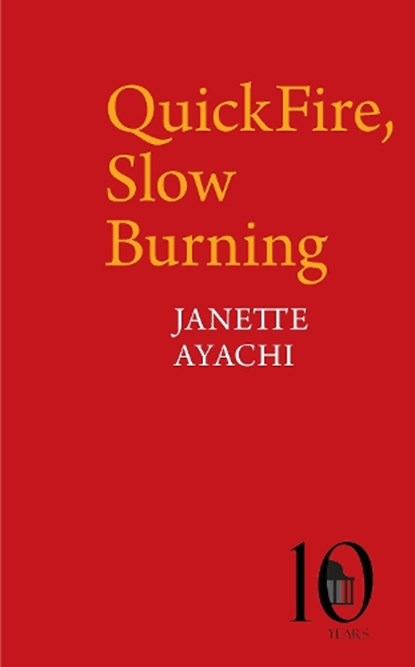 QuickFire, Slow Burning, Janette Ayachi - Paperback - 9781802074772