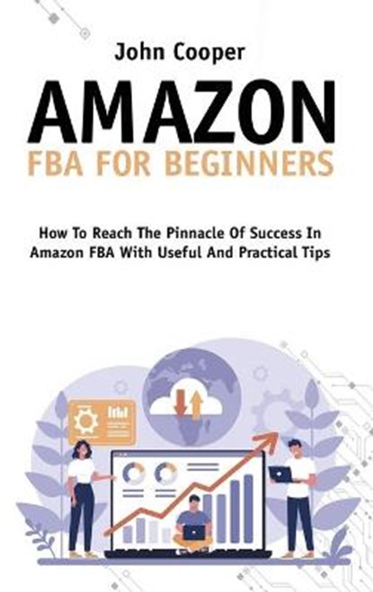 Amazon FBA For Beginners, COOPER,  John - Gebonden - 9781802149302