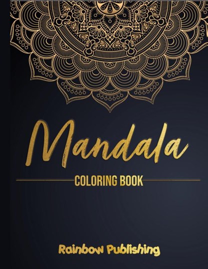 Mandala Coloring Book, Rainbow Publishing - Gebonden - 9781802340341