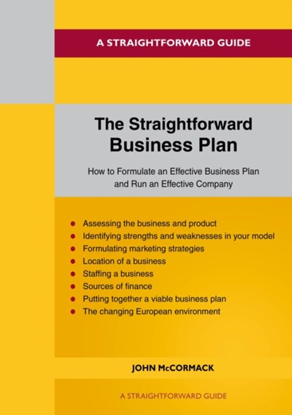 The Straightforward Business Plan, John McCormack - Paperback - 9781802362114
