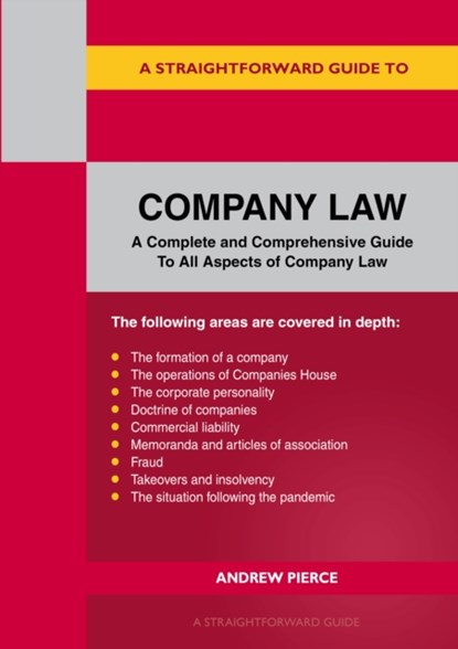 A Straightforward Guide to Company Law, Andrew Pierce - Paperback - 9781802362329