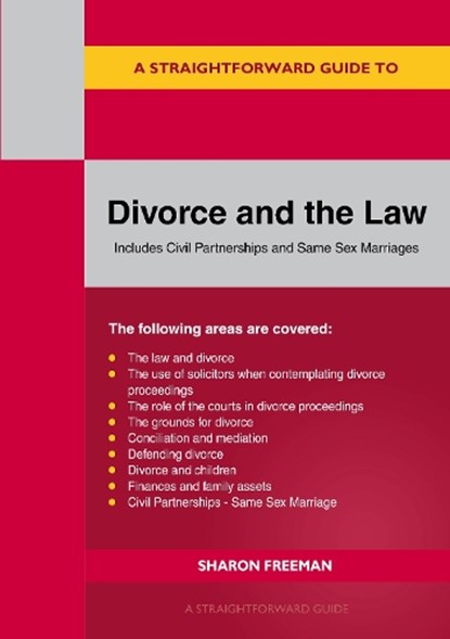 A Straightforward Guide to Divorce and the Law, Sharon Freeman - Paperback - 9781802362947