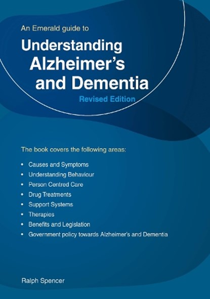 Understanding Alzheimer's and Dementia, Ralph Spencer - Paperback - 9781802364491