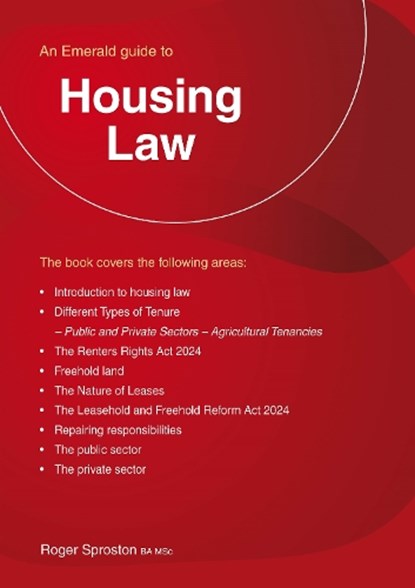 An Emerald Guide to Housing Law, Roger Sproston - Paperback - 9781802364699