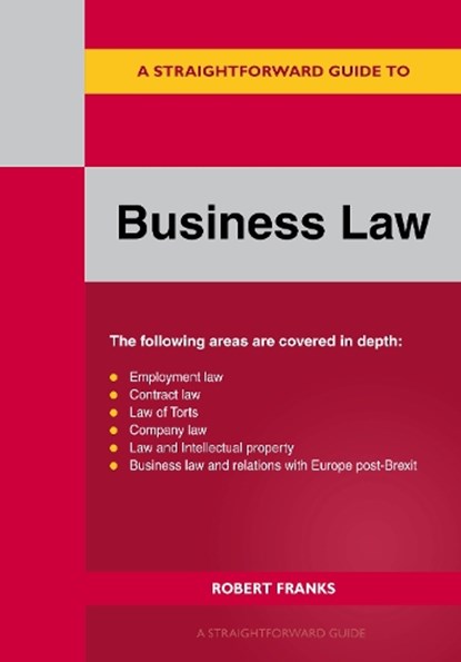 A Straightforward Guide to Business Law Revised Edition-2026, Robert Franks - Paperback - 9781802365122