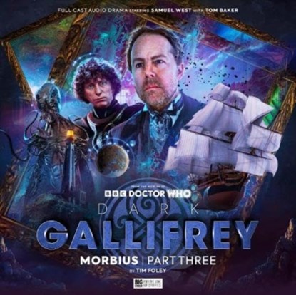 Dark Gallifrey: Morbius Part 3, Tim Foley - AVM - 9781802403800