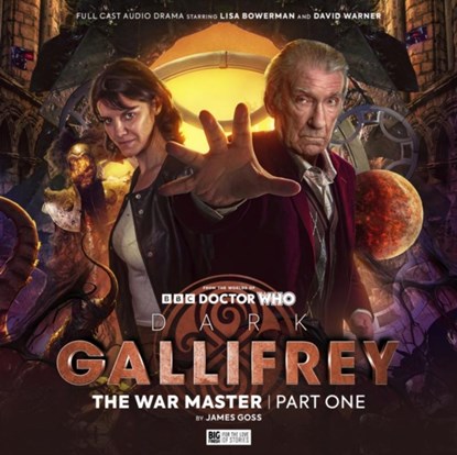 Dark Gallifrey: The War Master Part 1, James Goss - AVM - 9781802403824