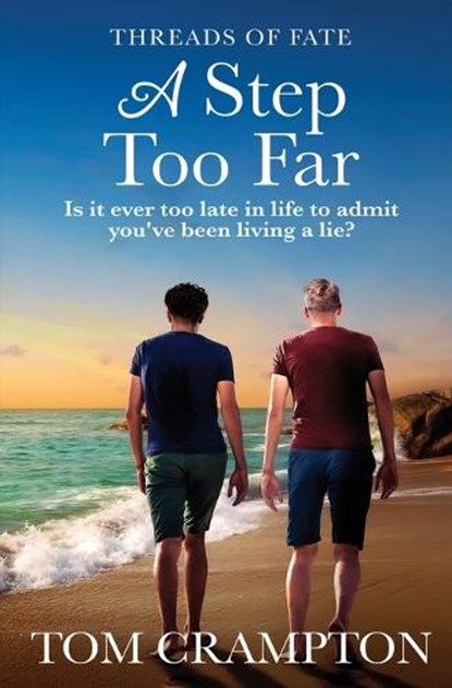 A Step Too Far, Tom Crampton - Paperback - 9781802502473