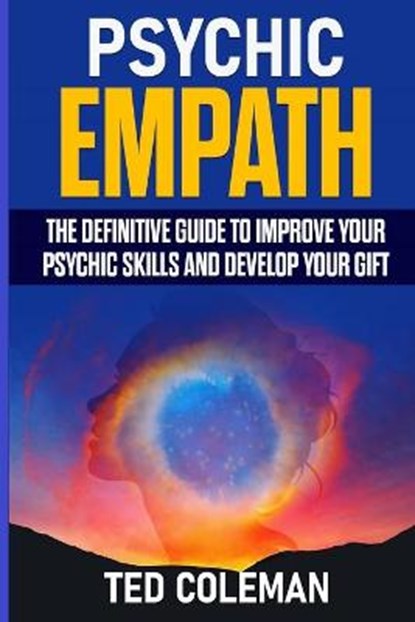 Psychic Empath, Ted Coleman - Paperback - 9781802533569