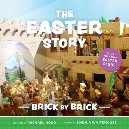 The Easter Story Brick by Brick, Rachael Hood - Paperback - 9781802543568
