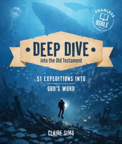 Deep Dive into the Old Testament, Claire Sims - Paperback - 9781802544305