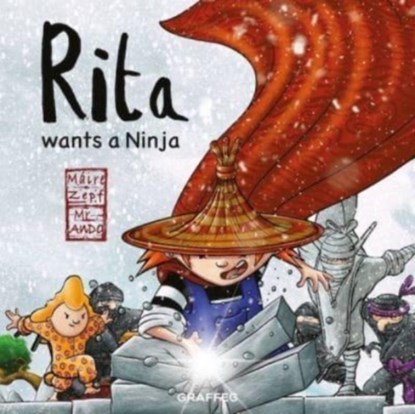 Rita Wants a Ninja, Maire Zepf - Paperback - 9781802580426