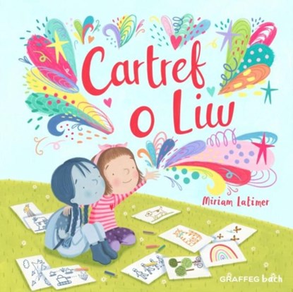 Cartref o Liw, Miriam Latimer - Paperback - 9781802586480