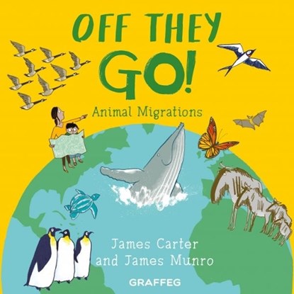 World of Wild: Off They Go!, James Carter - Paperback - 9781802588156