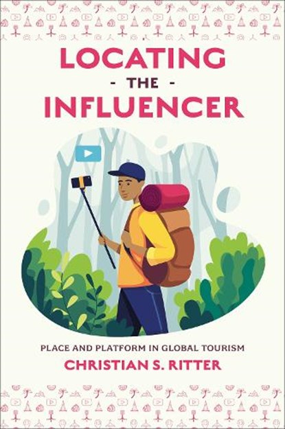 Locating the Influencer, Christian S. (Karlstad University Ritter - Gebonden - 9781802625981