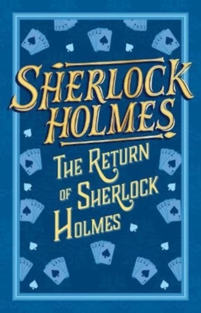 Sherlock Holmes: The Return of Sherlock Holmes, Sir Arthur Conan Doyle - Paperback - 9781802631364