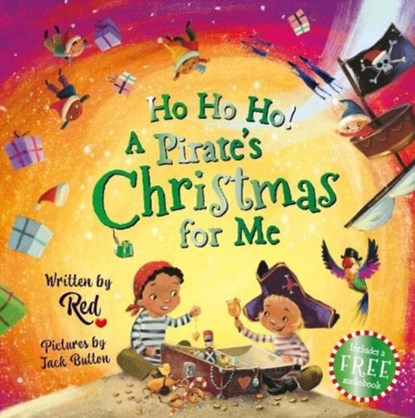 Ho Ho Ho! A Pirate's Christmas For Me, Red - Paperback - 9781802632484