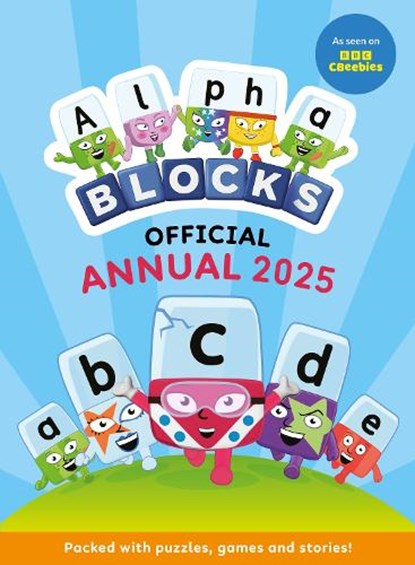 Alphablocks Annual 2025, Alphablocks - Gebonden - 9781802635492
