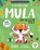 Mula and the Fly: Accessible Symbolised Edition, niet bekend - Paperback - 9781802637250