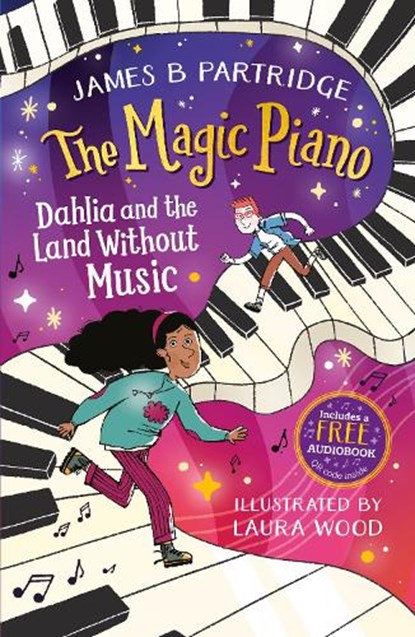 Dahlia and the Land Without Music (The Magic Piano, Book 1), James B Partridge - Paperback - 9781802637465