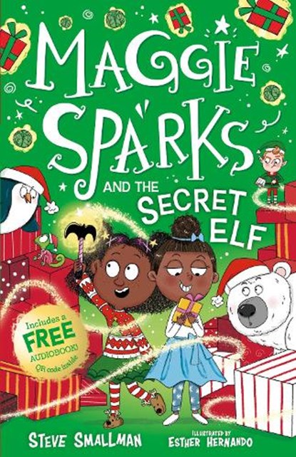 Maggie Sparks and the Secret Elf, Steve Smallman - Paperback - 9781802637472