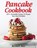 Pancake Cookbook, HILL,  Michael - Paperback - 9781802673500