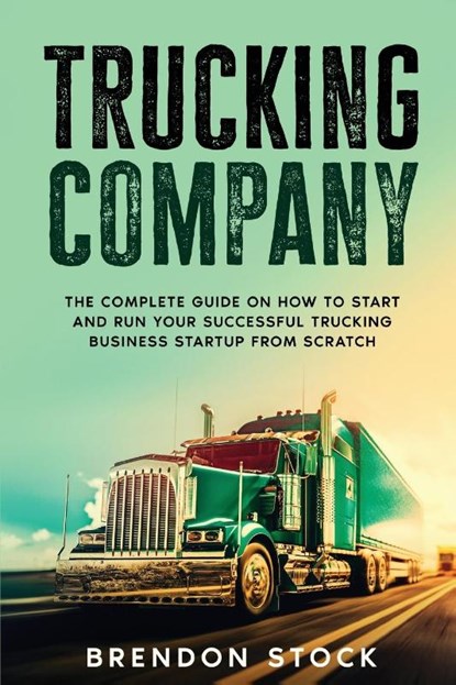 Trucking Company, Brendon Stock - Paperback - 9781802687729