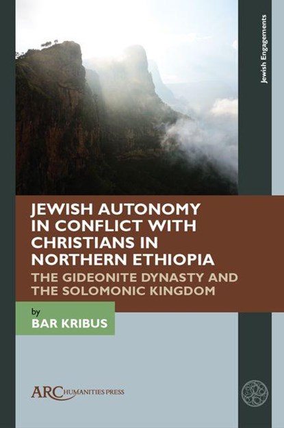 Jewish Autonomy in Conflict with Christians in Northern Ethiopia, Bar (Tel Aviv University) Kribus - Gebonden - 9781802701869