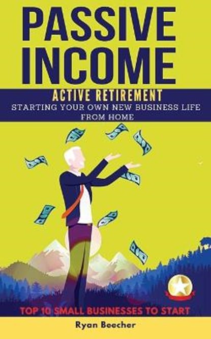 Passive Income Active Retirement, BEECHER,  Ryan - Paperback - 9781802746624