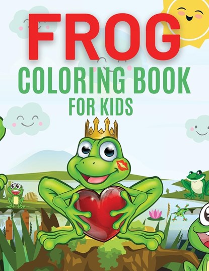 Frog Coloring Book For Kids, Iulia Benix - Paperback - 9781802766455