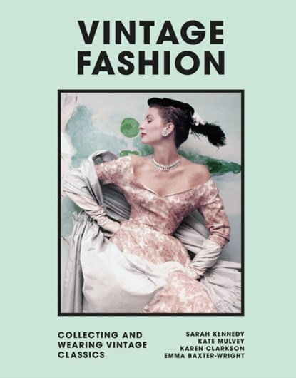 Vintage Fashion, Emma Baxter-Wright - Gebonden Gebonden - 9781802790931