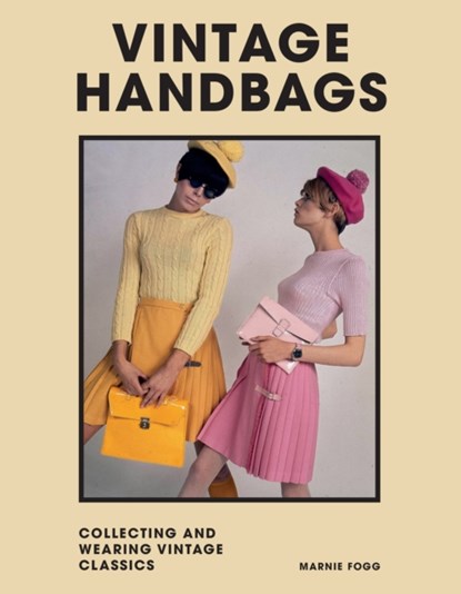 Vintage Handbags, Marnie Fogg - Gebonden Gebonden - 9781802790955
