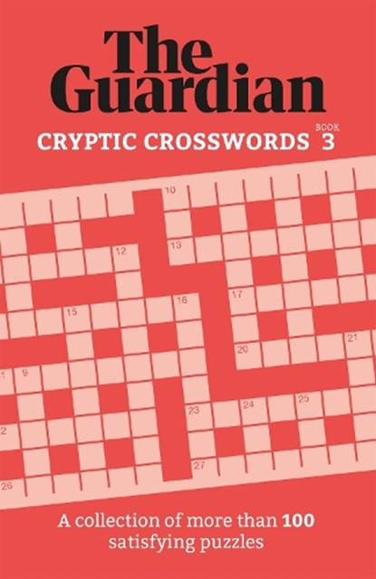 The Guardian Cryptic Crosswords 3, The Guardian - Paperback - 9781802791228
