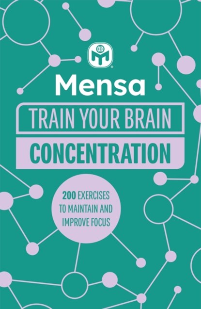Mensa Train Your Brain - Concentration, Dr. Gareth Moore ; Mensa Ltd - Paperback - 9781802791891