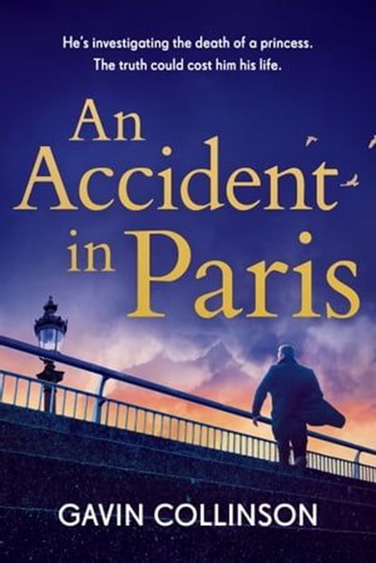 An Accident in Paris, Gavin Collinson - Ebook - 9781802793611