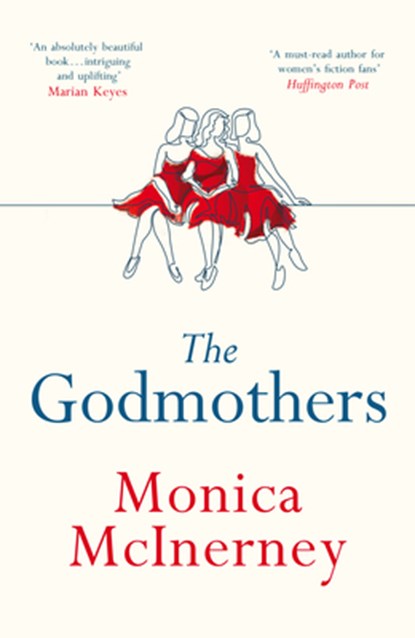 The Godmothers, Monica McInerney - Paperback - 9781802794076