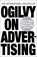 Ogilvy on Advertising, David Ogilvy - Paperback - 9781802794960