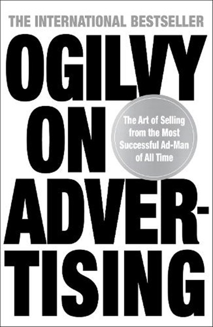 Ogilvy on Advertising, David Ogilvy - Paperback - 9781802794960
