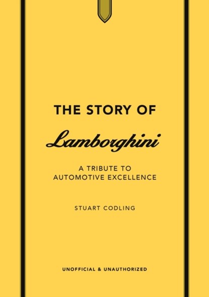 The Story of Lamborghini, Stuart Codling - Gebonden - 9781802798517