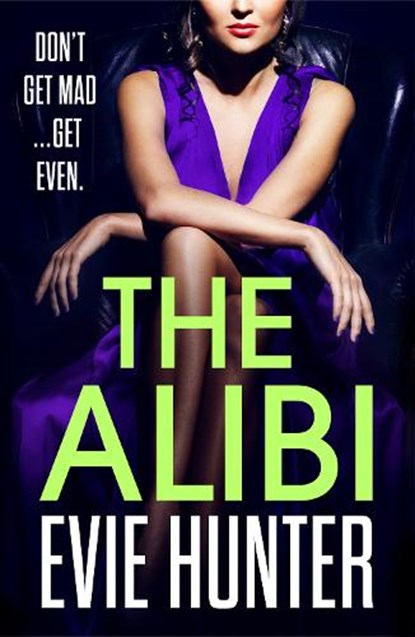 The Alibi, Evie Hunter - Gebonden - 9781802803006