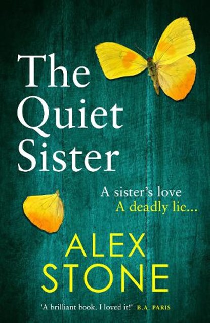 The Quiet Sister, Alex Stone - Paperback - 9781802803419